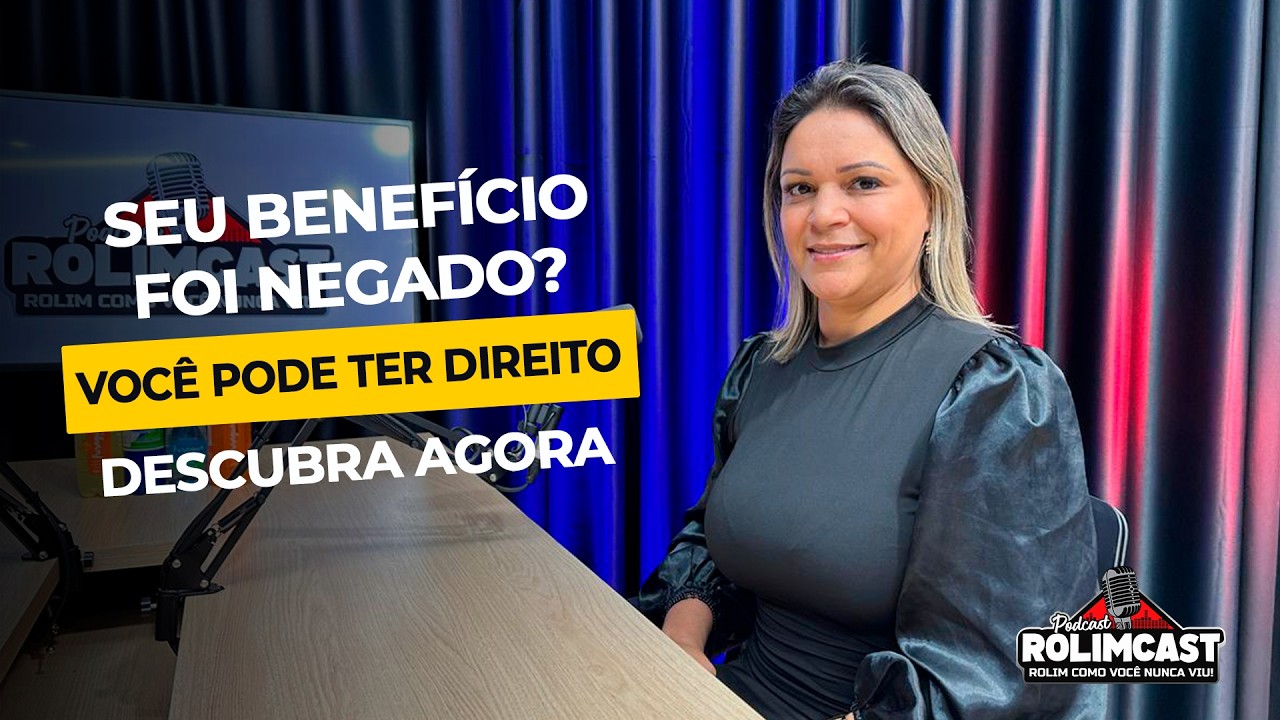 Direito previdenciário e inventário são explicados por Cleide Luna no RolimCast