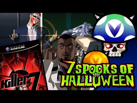 [Vinesauce] Joel - 7 Days Of Spooks: Killer 7