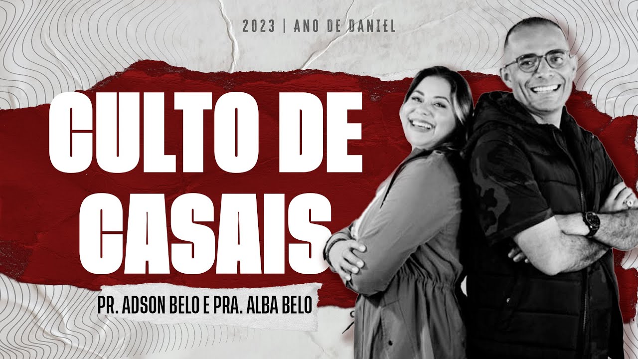 Culto de Casais | Códigos do Sexo com Pr. Adson Belo e Pra. Alba Belo | Cidade IMAFE