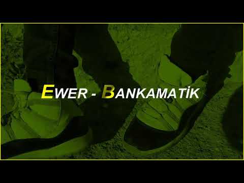 EWER - BANKAMATİK ( KLİP)