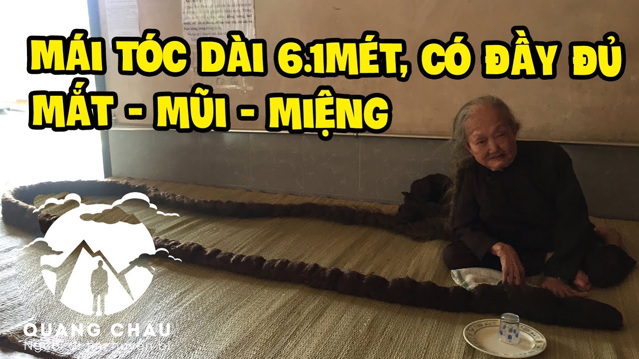 Bà Tư Định có mái tóc dài 6.1m được cho là “Thần Tiên Giáng Thế” Độc Nhất Thế Giới - Phần 1