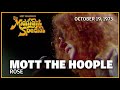 Rose - Mott the Hoople | The Midnight Special