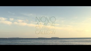 Novo Amor - Callow (official video)