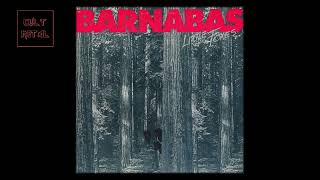 Barnabas - Little Foxes (Full Album)