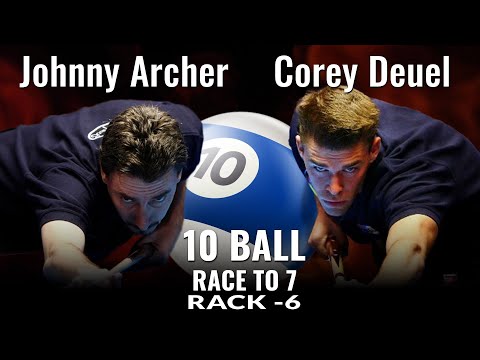 Johnny Archer vs Corey Deuel | EPIC 10 Ball Match Rack  - 6 (Race to 7)