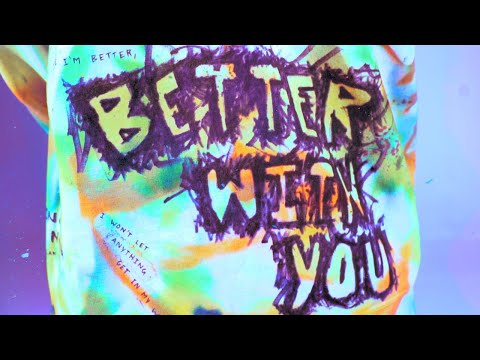Thumbnail for Better With You video