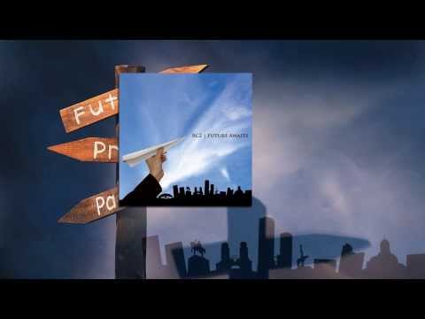 RC2 - Future Awaits (HD)