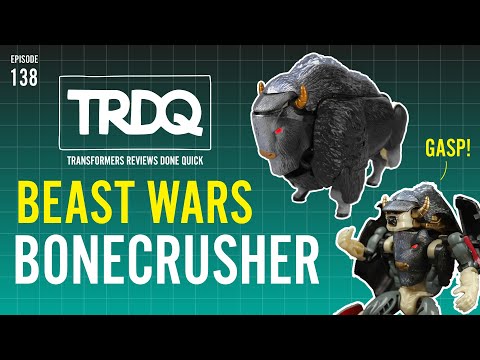 TRDQ: Beast Wars Bonecrusher