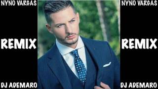 Nyno Vargas - La Despedida &amp; DJ ADEMARO