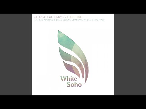 I Feel Fine (Gal Abutbul & Sigal Cohen Remix)