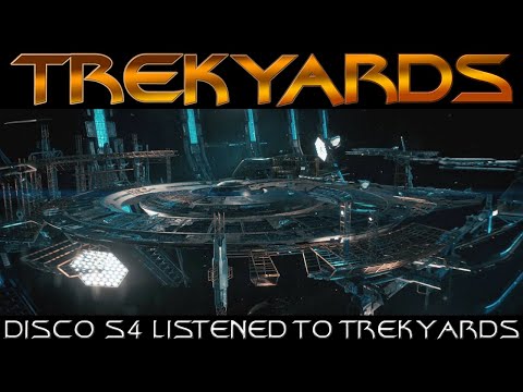 Disco S4 Listened to Trekyards (Again)
