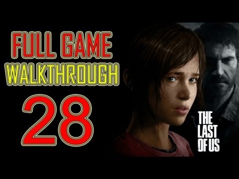 The Last of Us - Gameplay Walkthrough Part 28 Let's play HD PS3 "the last of us Walkthrough Part 1"