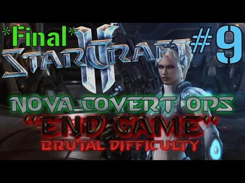 StarCraft II: Nova Covert Ops - #9 - "End Game" - Brutal Difficulty