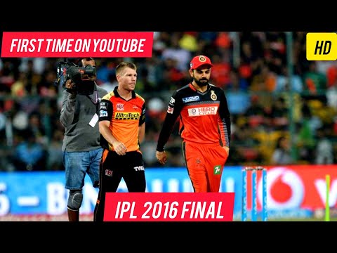 IPL 2016 Final Full Match | SRH vs RCB Full Match Replay Ball By Ball - SRH lift The Trophy 💥