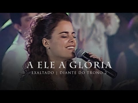 Capa de A Ele a Glória