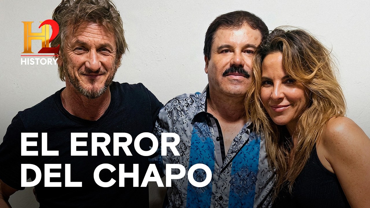 El error del Chapo: Kate del Castillo y Sean Penn 🎬📱- LA CAIDA DE EL CHAPO