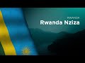 National Anthem of Rwanda - Rwanda Nziza