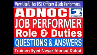 ADNOC Job Performer (JP) Interview Questions & Answers | JP Role & Responsibilities. | JP Duties.