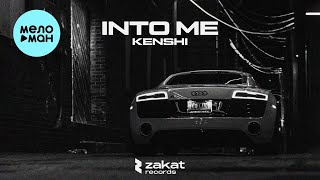 KENSHI - Into Me (Single 2023)