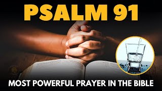 PSALM 91 - PRAYER TIMES