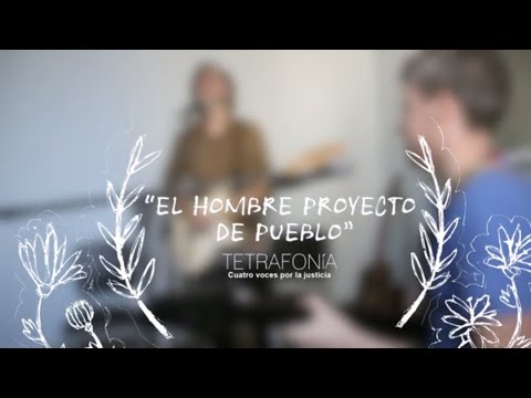 El Hombre Proyecto De Pueblo video