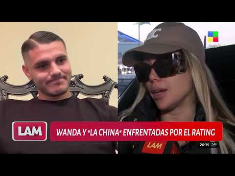 😱 WANDA NARA Y "LA CHINA" SUÁREZ ENFRENTADAS POR EL RATING