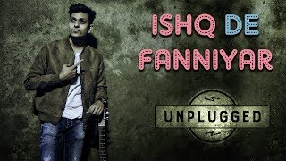 Ishq De Fanniyar Male Unplugged By MJR | The Falsebeat | Fukrey Returns