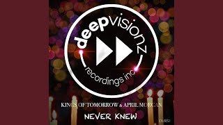 Download lagu Never Knew (Sandy Rivera's Classic Mix) mp3