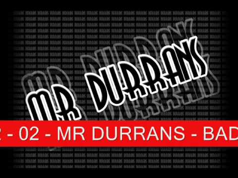 MR DURRANS VOL 12 - 02 - MR DURRANS - BAD BOY