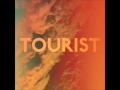 Tourist - Placid Acid 