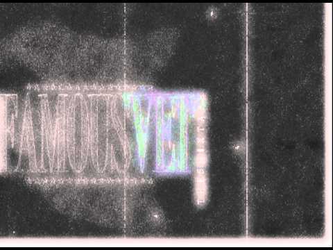 FAMOUS VET - IM A DIE RICH & IM A DIE FAMOUS