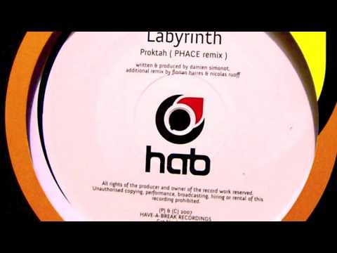 Proktah  -  Labyrinth [PHACE Remix]