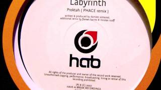 Proktah  -  Labyrinth [PHACE Remix]