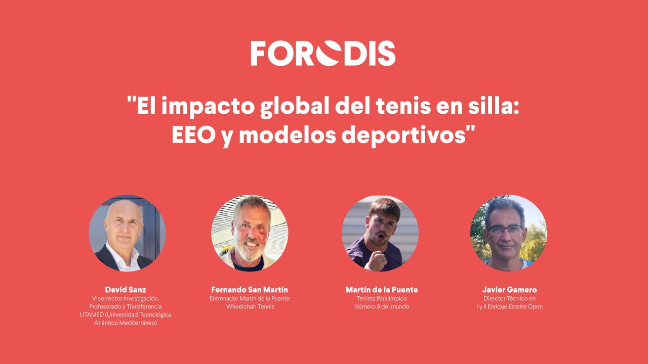 FORODIS | Mesa 04: Tenis en silla, del talento a la estructura