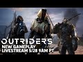 Outriders New Gameplay Livestream | Outriders Broadcast #1