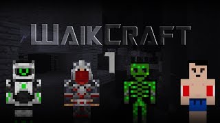 Minecraft - WaikCraft #1 - Egy Új Univerzum (Walrusszal)