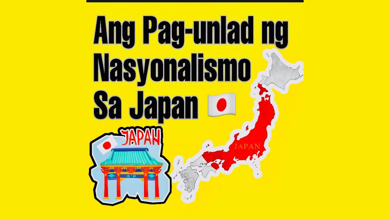 Putar video Pag unlad ng Nasyonalismo sa Japan sekarang Pag unlad ng Nasyonalismo sa Japan