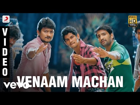 Oru Kal Oru Kannadi - Venaam Machan Video | Udhayanidhi Stalin, Santhanam