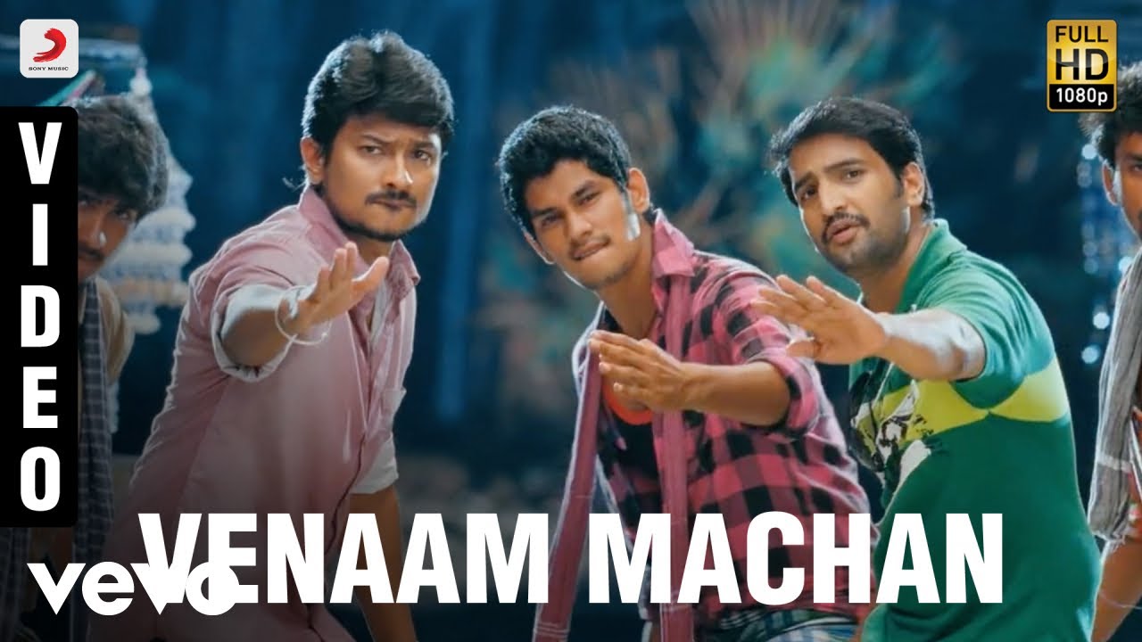 Venam Machan Venam Song Lyrics | Oru Kal Oru Kannadi | Naresh Iyer, Velmurugan