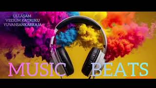 Download lagu Ullasam _ Veesum Katruku _ BASS BOOSTED MP3 mp3