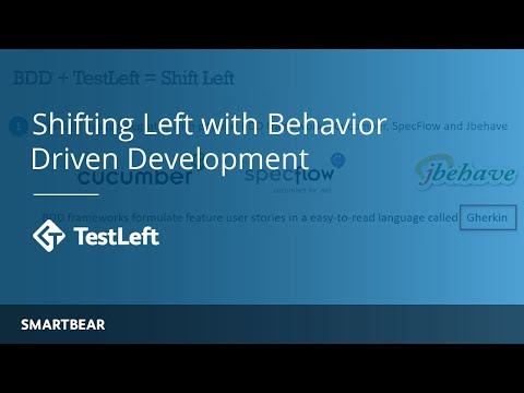 How BDD Can Help You Shift Left | TestLeft Webinar