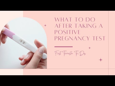 What To Do After You Take a Positive Pregnancy Test