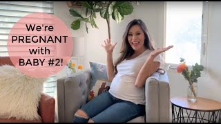 We're Pregnant with Baby #2!