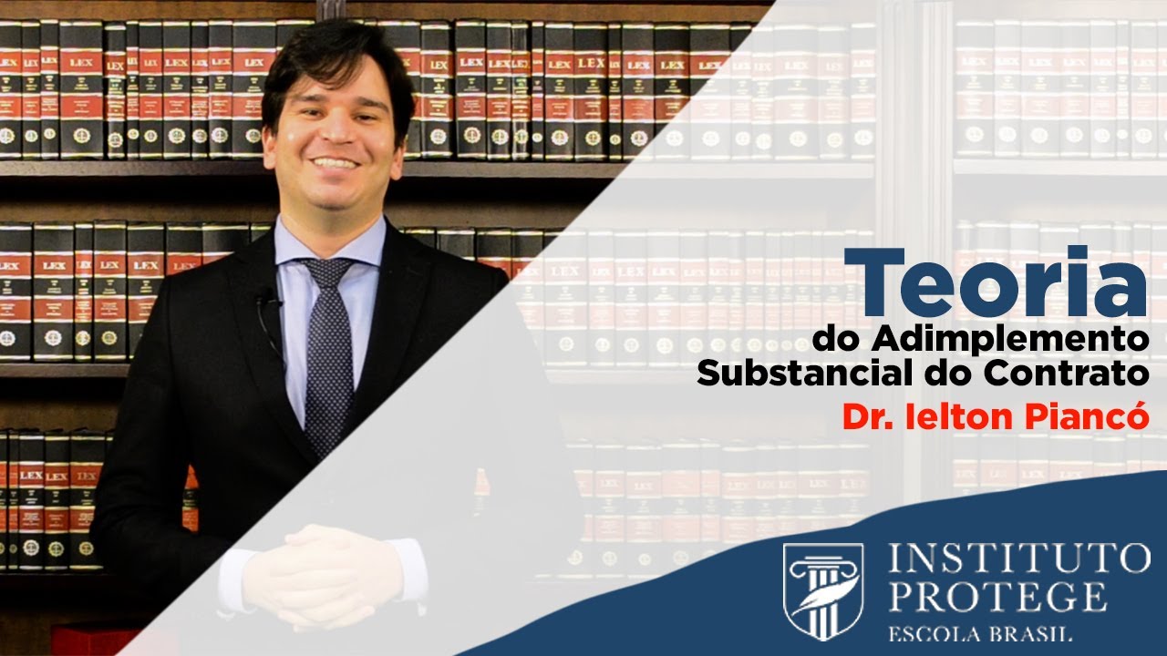 Teoria do adimplemento Substancial do Contrato