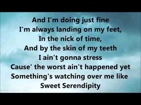 Sweet Serendipity Lyrics By. LEe Dewyze
