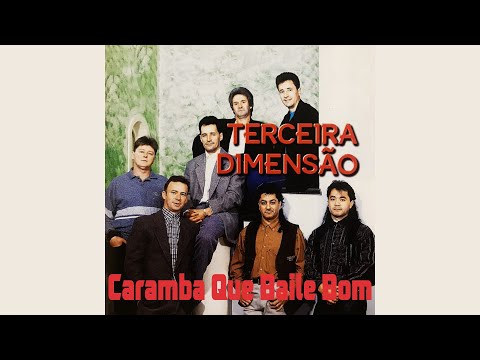Flávio Dalcin | Caramba Que Baile Bom | Terceira Dimensão