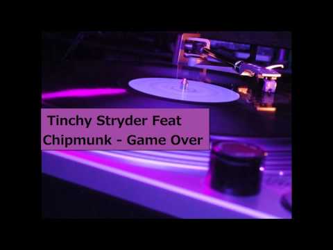 Tinchy Stryder Feat Chipmunk - Game Over