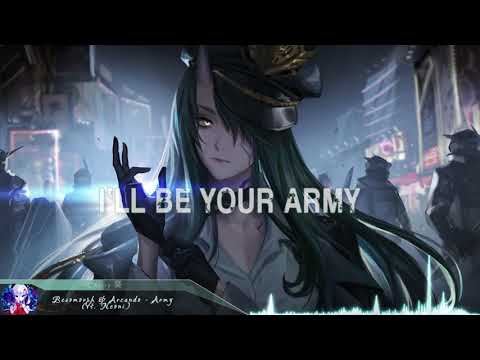 Nightcore - Army (Besomorph & Arcando & Neoni) - (Lyrics)