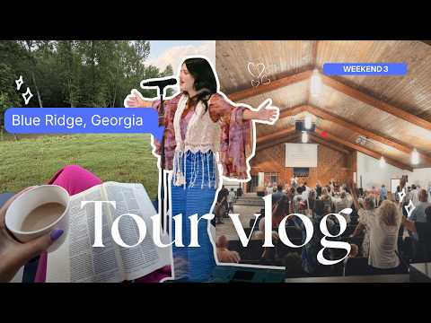 Summer Tour Weekend 3 Vlog: Blue Ridge, Georgia