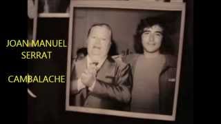 JOAN MANUEL SERRAT  - CAMBALACHE -  TANGO